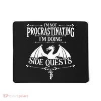 IM Not Procrastinating IM Doing Side Quests Rpg Gamers Mousepad thumb 0