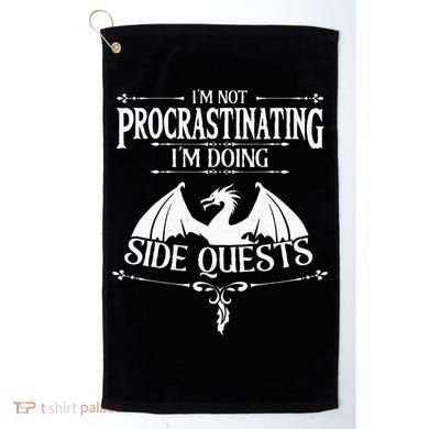 IM Not Procrastinating IM Doing Side Quests Rpg Gamers Golf Towel