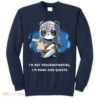 I'm Not Procrastinating I'm Doing Side Quests Tall Sweatshirt thumb 0