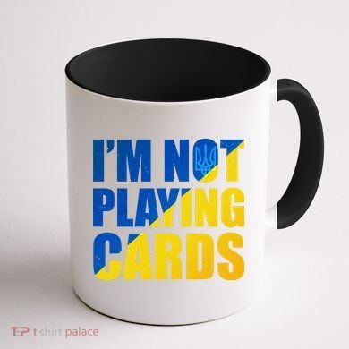 Im Not Playing Cards Zelensky Quote Support Pro Ukraine Coffee Mug back