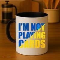 Im Not Playing Cards Zelensky Quote Support Pro Ukraine Coffee Mug thumb 4