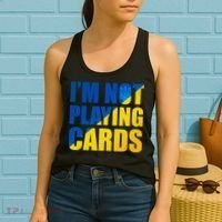 Im Not Playing Cards Zelensky Quote Support Pro Ukraine Women's Tank Top thumb 2