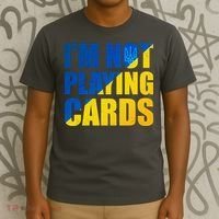 Im Not Playing Cards Zelensky Quote Support Pro Ukraine T-Shirt thumb 3