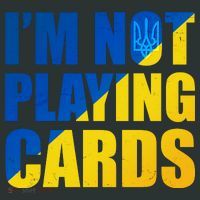 Im Not Playing Cards Zelensky Quote Support Pro Ukraine T-Shirt thumb 7