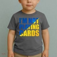 Im Not Playing Cards Zelensky Quote Support Pro Ukraine Toddler T-Shirt thumb 2