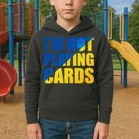 Im Not Playing Cards Zelensky Quote Support Pro Ukraine Kids Hoodie thumb 2