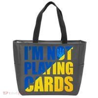 Im Not Playing Cards Zelensky Quote Support Pro Ukraine Tote Bag thumb 0