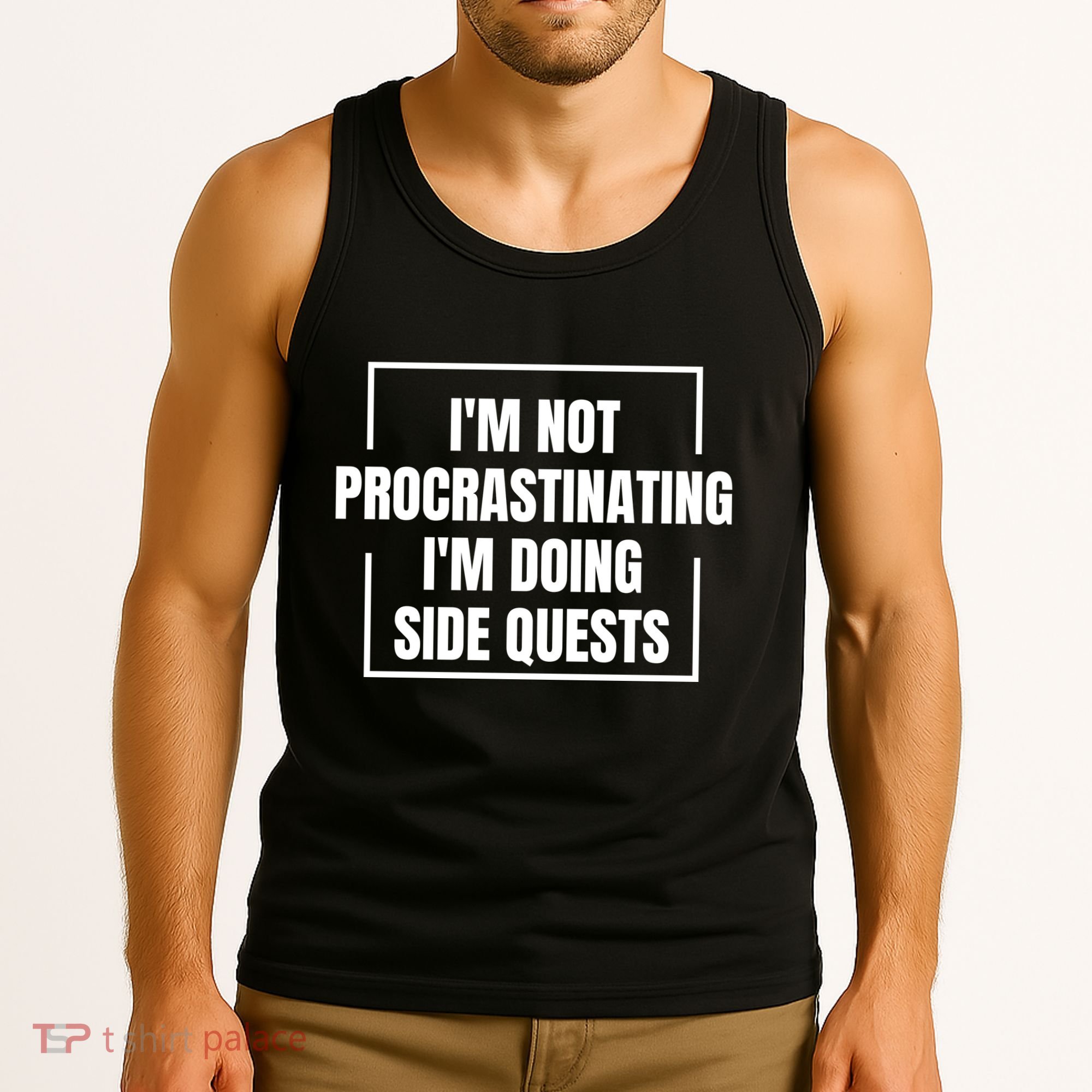 IM Not Procrastinating IM Doing Side Quests Tank Top