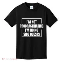 IM Not Procrastinating IM Doing Side Quests Kids T-Shirt thumb 0