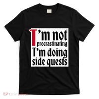 I'm not procrastinating I'm doing side quests T-Shirt thumb 0