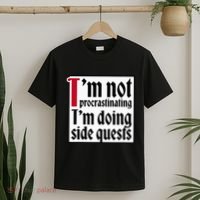 I'm not procrastinating I'm doing side quests T-Shirt thumb 2
