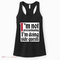 I'm not procrastinating I'm doing side quests Women's Tank Top thumb 0