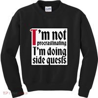 I'm not procrastinating I'm doing side quests Kids Sweatshirt thumb 0