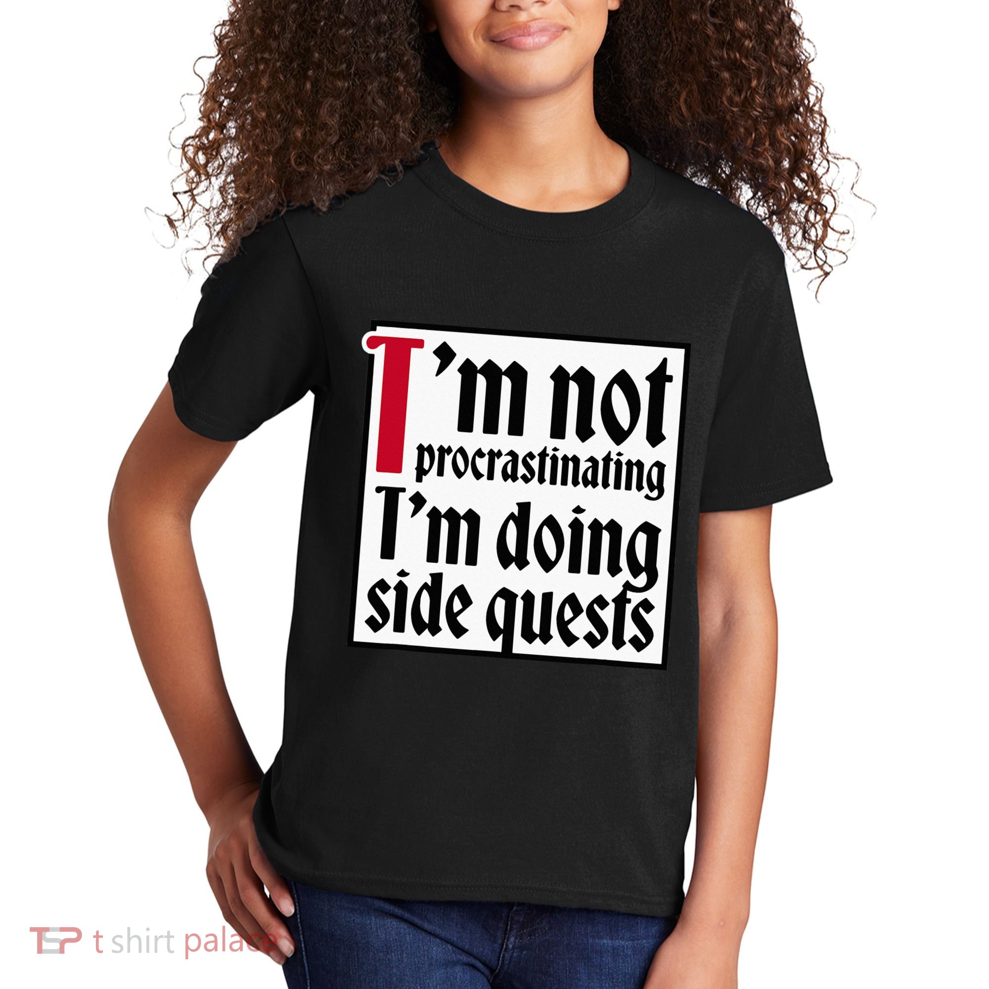 I'm not procrastinating I'm doing side quests Kids T-Shirt