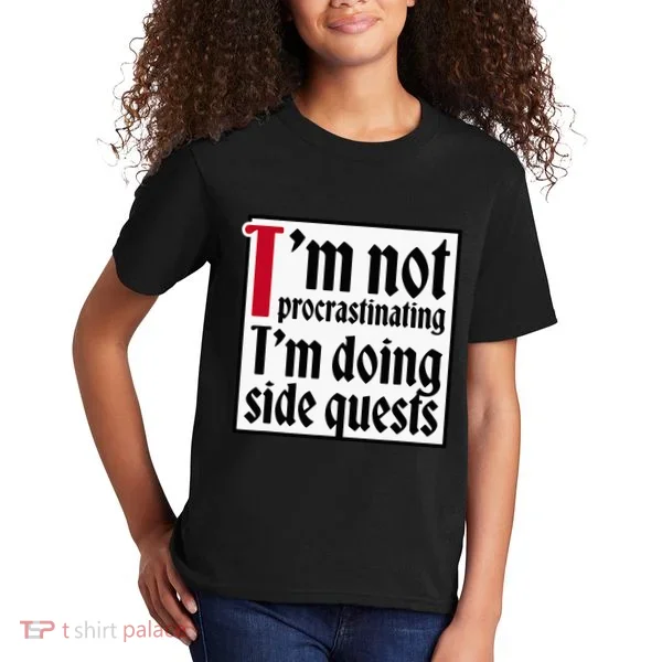 I'm not procrastinating I'm doing side quests Kids T-Shirt