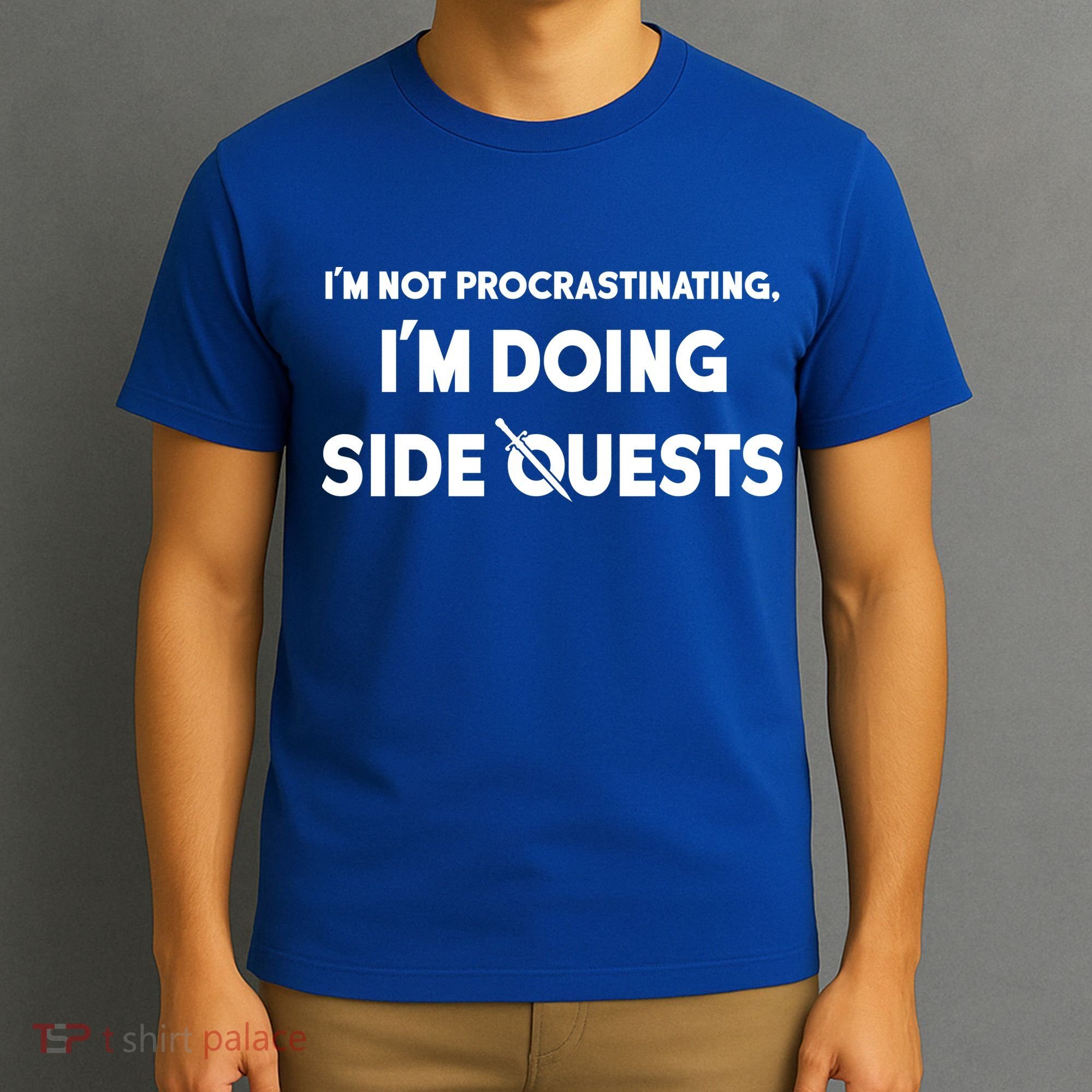 I'm Not Procrastinating I'm Doing Side Quests Gamer T-Shirt