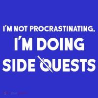 I'm Not Procrastinating I'm Doing Side Quests Gamer Coaster thumb 2