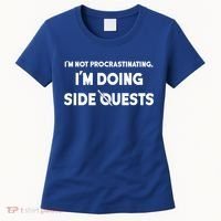 I'm Not Procrastinating I'm Doing Side Quests Gamer Women's T-Shirt thumb 0