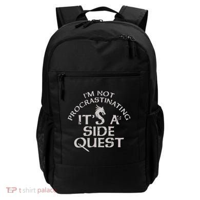I'm Not Procrastinating, It's A Side Quest Backpack