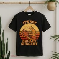 Its Not Rocket Surgery Retro Surgeon Rocket Scientist T-Shirt thumb 2
