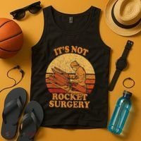 Its Not Rocket Surgery Retro Surgeon Rocket Scientist Tank Top thumb 4