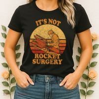 Its Not Rocket Surgery Retro Surgeon Rocket Scientist Women's T-Shirt thumb 2