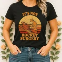 Its Not Rocket Surgery Retro Surgeon Rocket Scientist Women's T-Shirt thumb 2