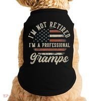 I'm Not Retired I'm A Professional Gramps Funny Retirement Doggie Tank thumb 0