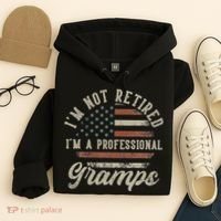 I'm Not Retired I'm A Professional Gramps Funny Retirement Hoodie thumb 4