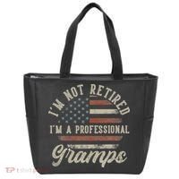 I'm Not Retired I'm A Professional Gramps Funny Retirement Tote Bag thumb 0