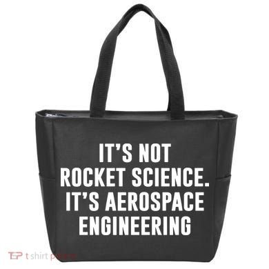It's Not Rocket Science It's Aerospace Engineering Tote Bag