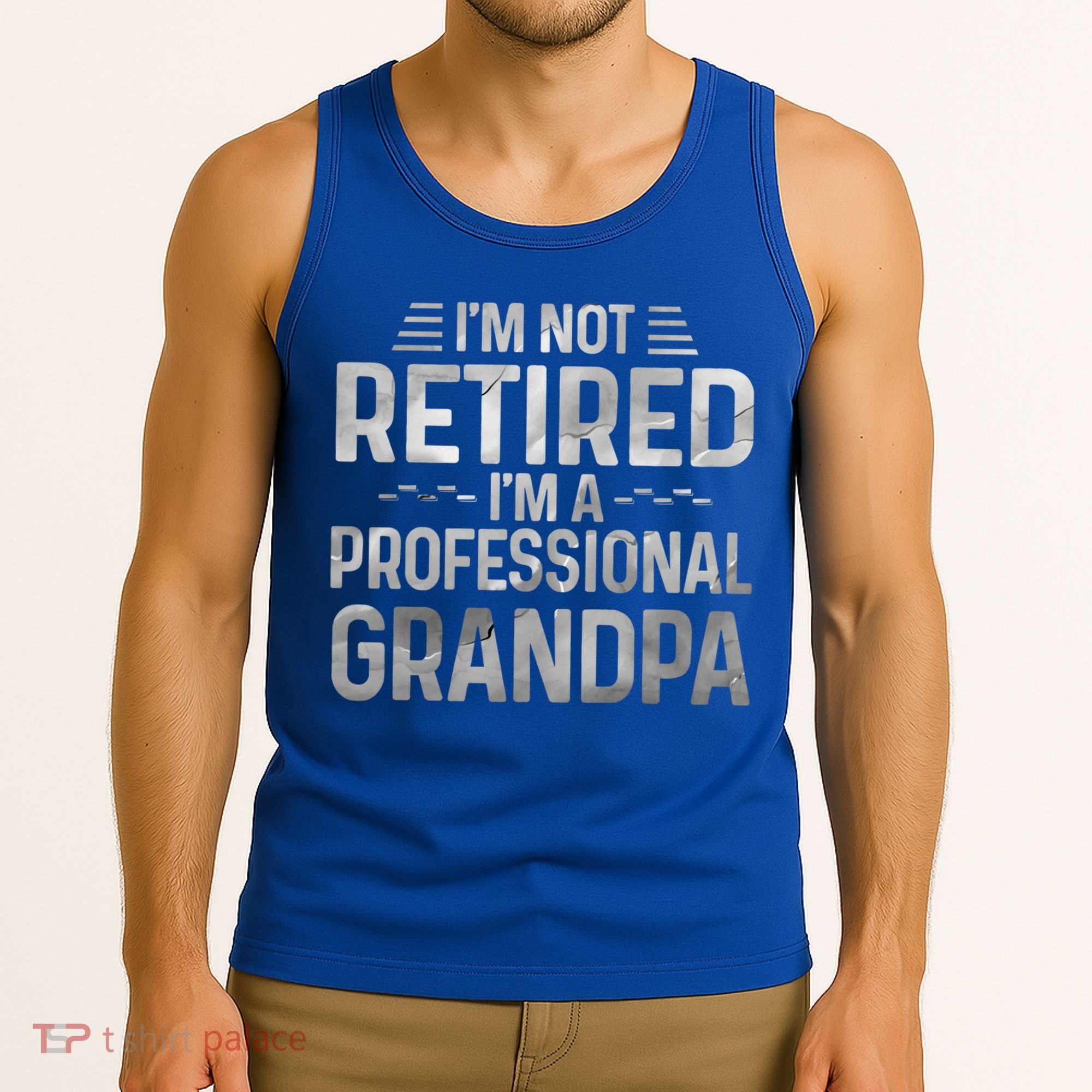 I'm Not Retired I'm A Professional Grandpa Cool Retirement Cute Gift Tank Top