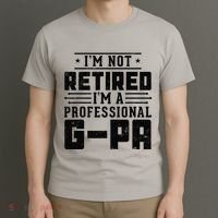 IM Not Retired IM A Professional Gpa Gift Funny Grandpa T-Shirt thumb 3