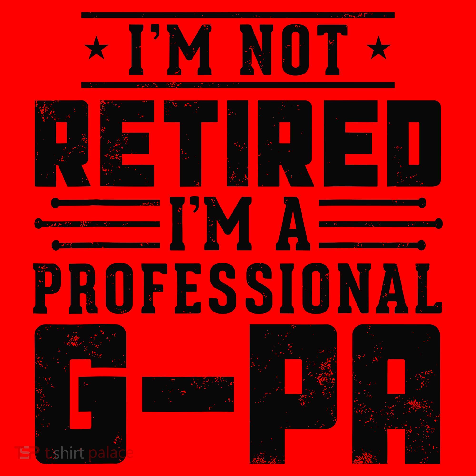 IM Not Retired IM A Professional Gpa Gift Funny Grandpa Santa Hat