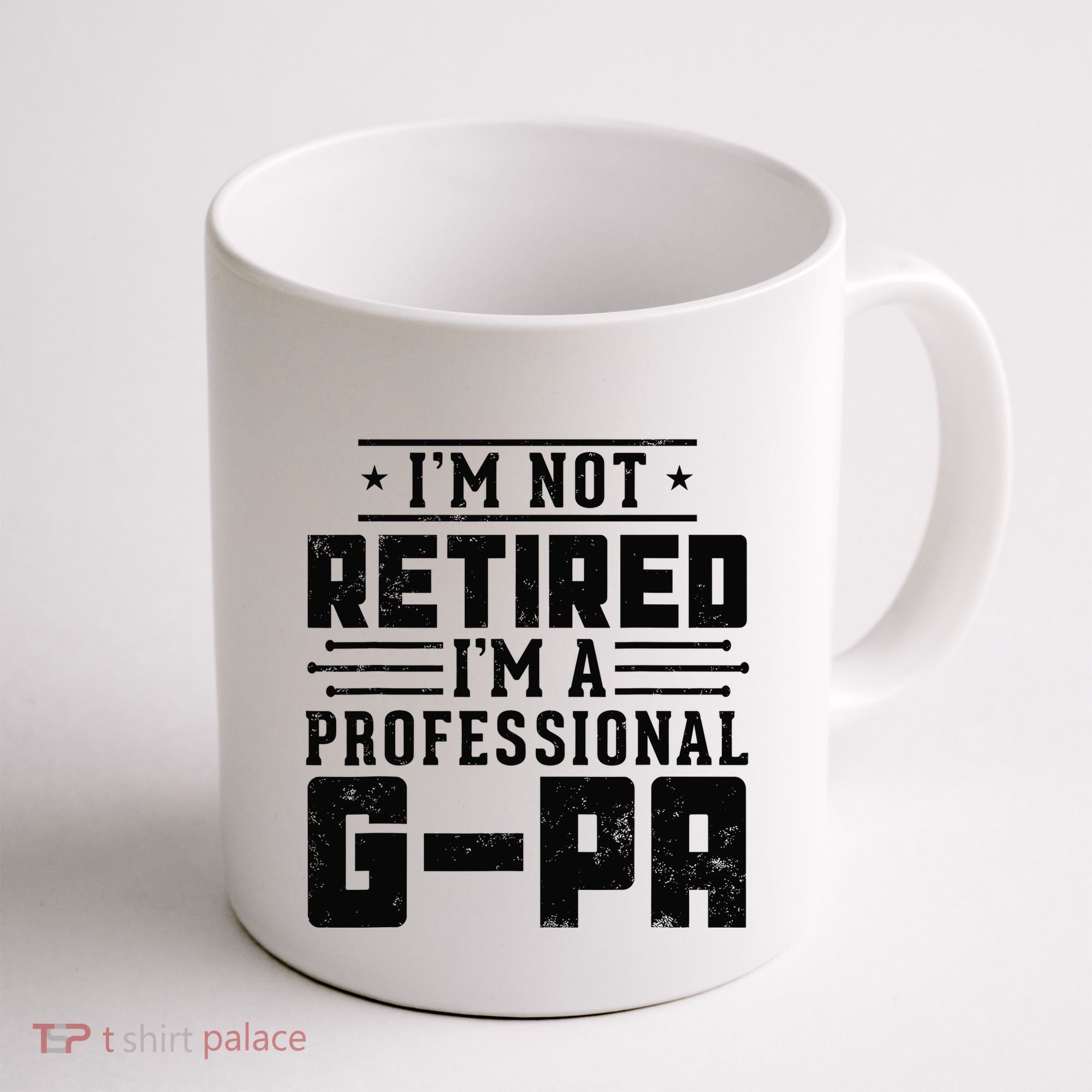 IM Not Retired IM A Professional Gpa Gift Funny Grandpa Coffee Mug