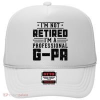 IM Not Retired IM A Professional Gpa Gift Funny Grandpa Hat thumb 0