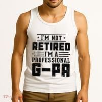 IM Not Retired IM A Professional Gpa Gift Funny Grandpa Tank Top thumb 3