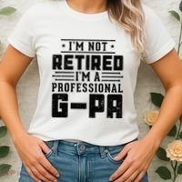 IM Not Retired IM A Professional Gpa Gift Funny Grandpa Women's T-Shirt thumb 2
