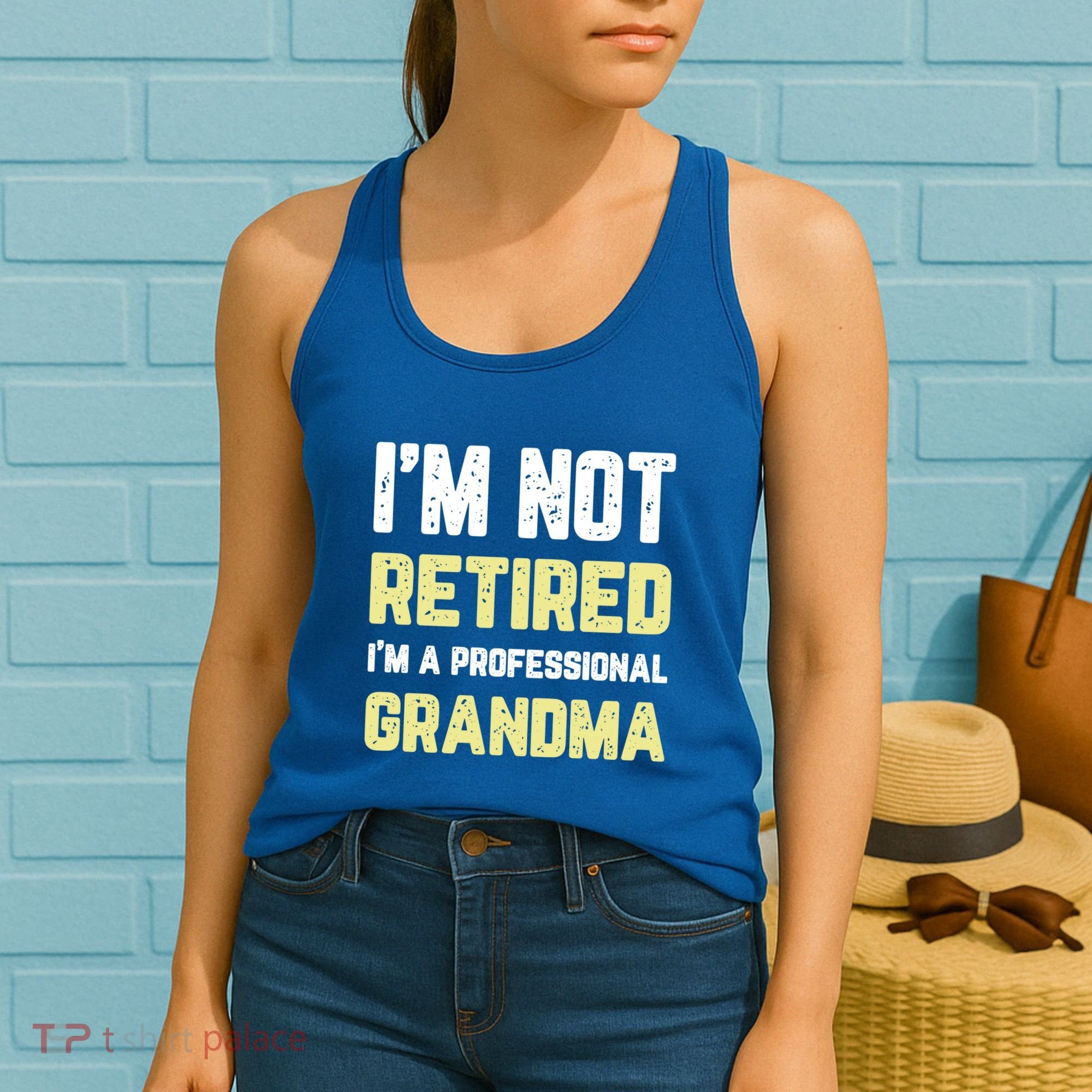 Im Not Retired Professional Grandma Retiret Cool Gift Women's Tank Top