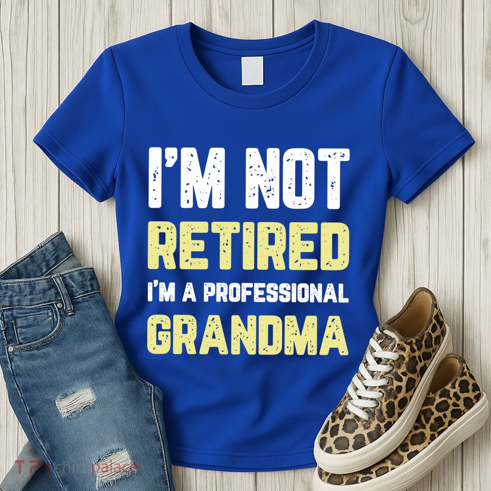 Im Not Retired Professional Grandma Retiret Cool Gift Women's T-Shirt