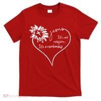 It's Not Religion It's A Relationship Jesus T-Shirt thumb 0