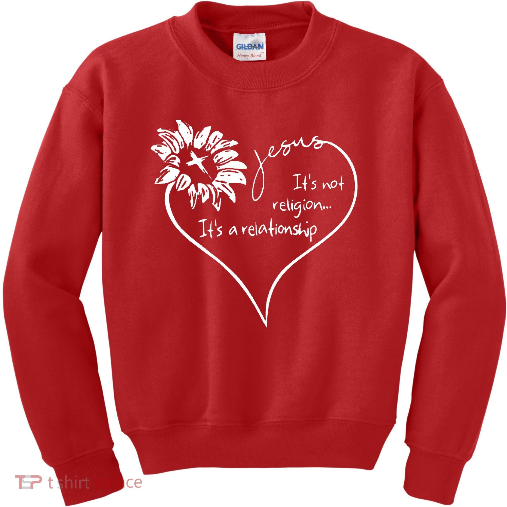 It's Not Religion It's A Relationship Jesus Kids Sweatshirt