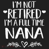 Im Not Retired Im A Full Time Nana Grandma Gift Beanie thumb 2
