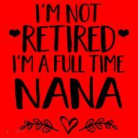 Im Not Retired Im A Full Time Nana Grandma Gift Santa Hat thumb 1