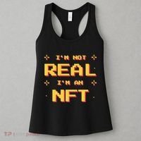 I'm Not Real I'm An NFT Women's Tank Top thumb 3