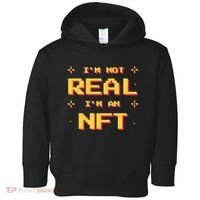 I'm Not Real I'm An NFT Toddler Hoodie thumb 0