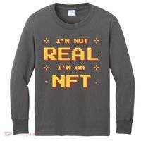 I'm Not Real I'm An NFT Kids Long Sleeve Shirt thumb 0