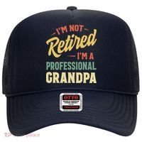 I'm Not Retired, I'm A Professional Grandpa Hat thumb 0