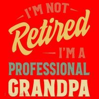 I'm Not Retired, I'm A Professional Grandpa Santa Hat thumb 1