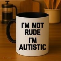 IM Not Rude (IM Autistic) Funny Autism Awareness Autistic Gift Coffee Mug thumb 4